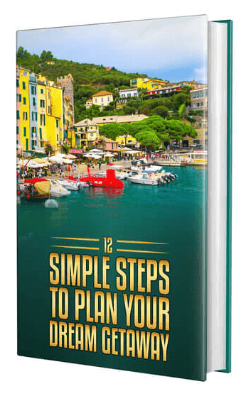 12 Simple Steps to Plan Your Dream Getaway